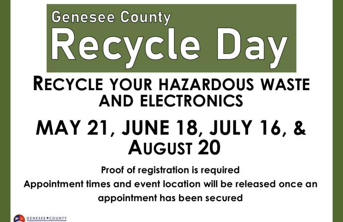 Genesee County Recycle Day 2024 Flyer with the dates and to contact the Genesee County Metropolitan Planning Commission to register for the event as proof of registration is required at the event. 